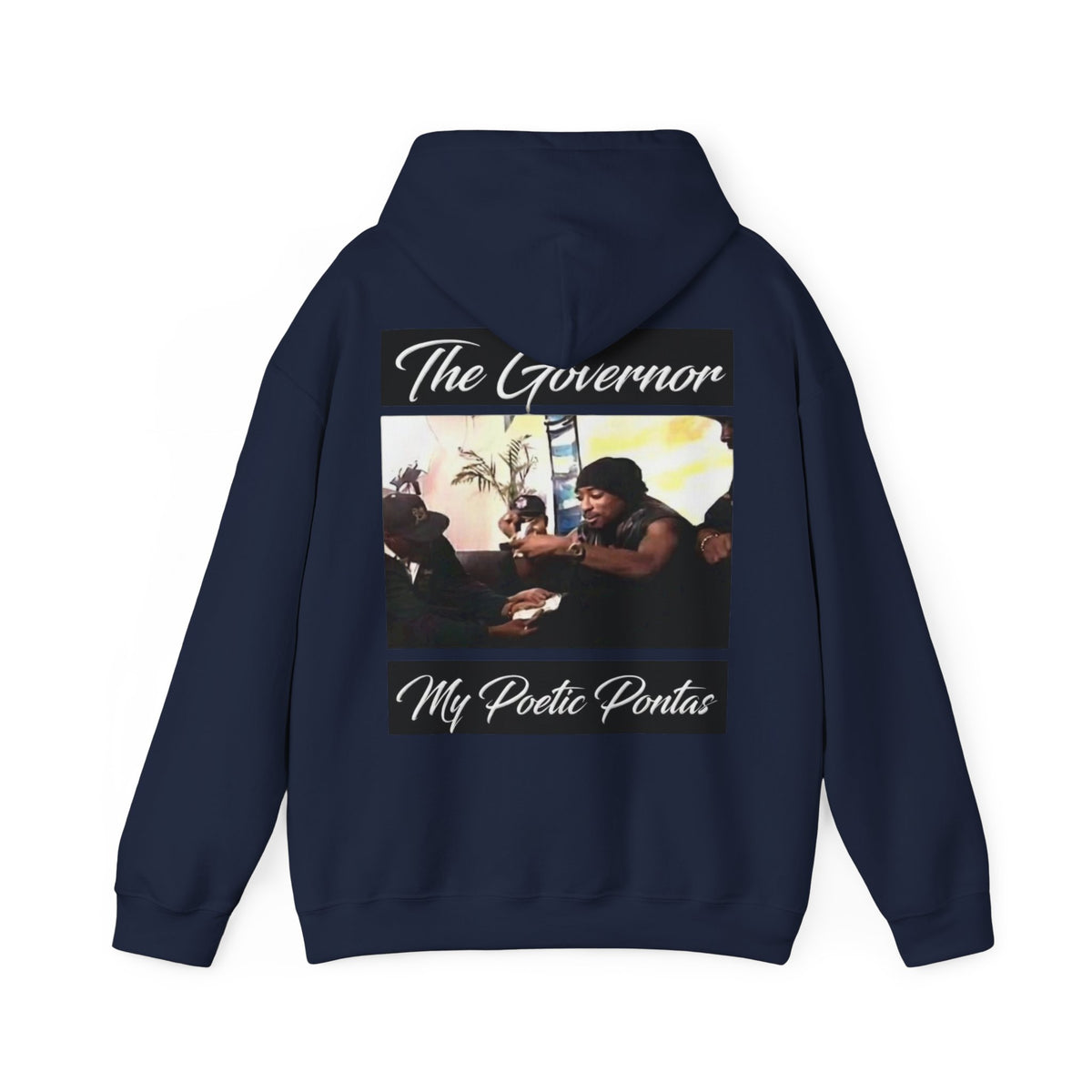 My Poetic Pontas Graphic Hoodie “The Govenor”