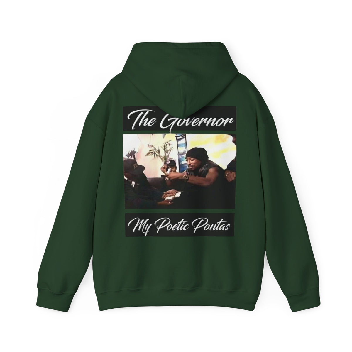 My Poetic Pontas Graphic Hoodie “The Govenor”