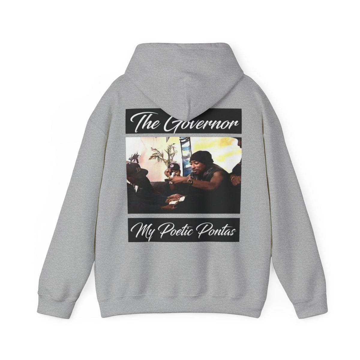 My Poetic Pontas Graphic Hoodie “The Govenor”